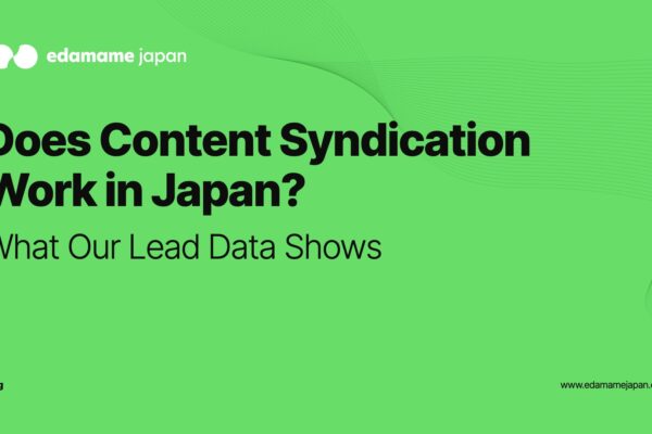 Does Content Syndication Work in Japan? Edamame Japan blog
